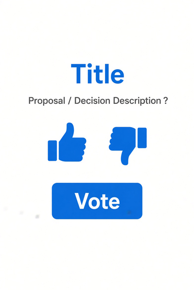 Yes / No: for a clear decision.